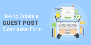 Guest Post Submission Template